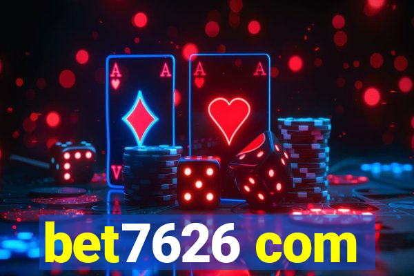 bet7626 com